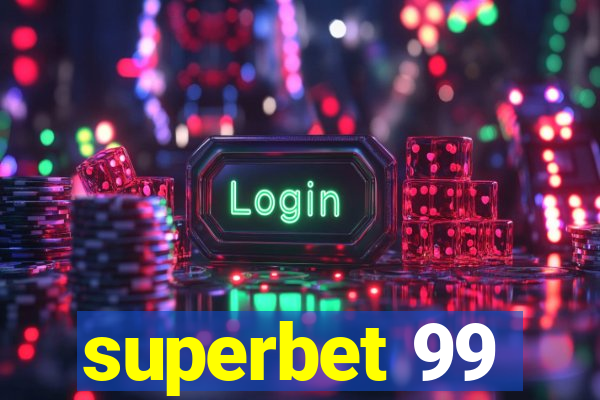 superbet 99